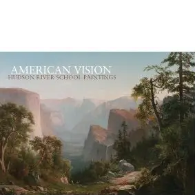 American Vision: Hudson River School Paintings