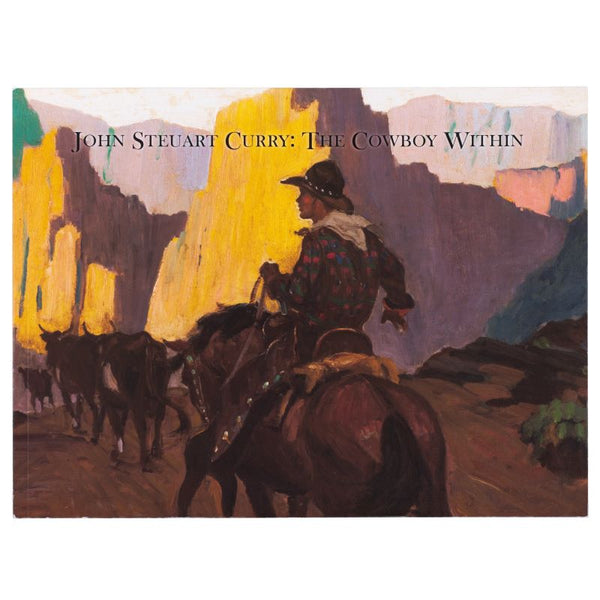 John Steuart Curry: The Cowboy Within