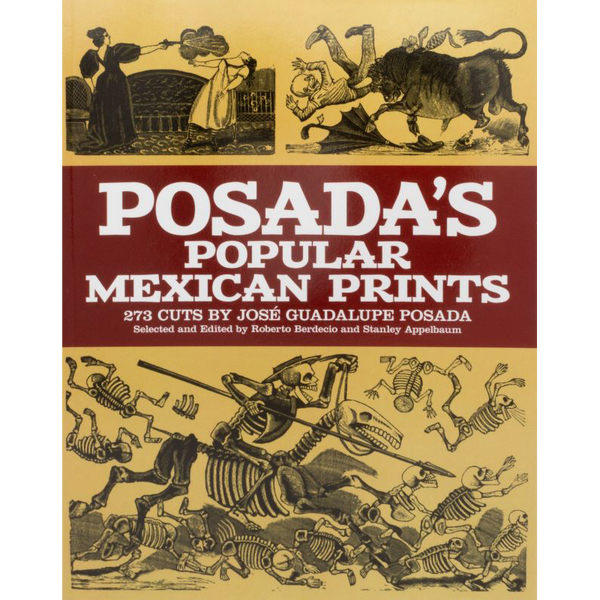 Posada's Popular Mexican Prints